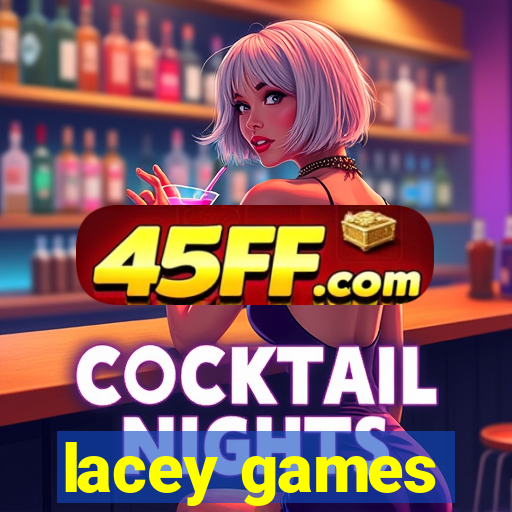 lacey games